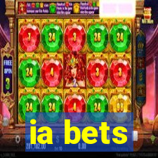 ia bets